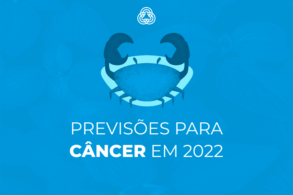 Previsões para Câncer em 2022