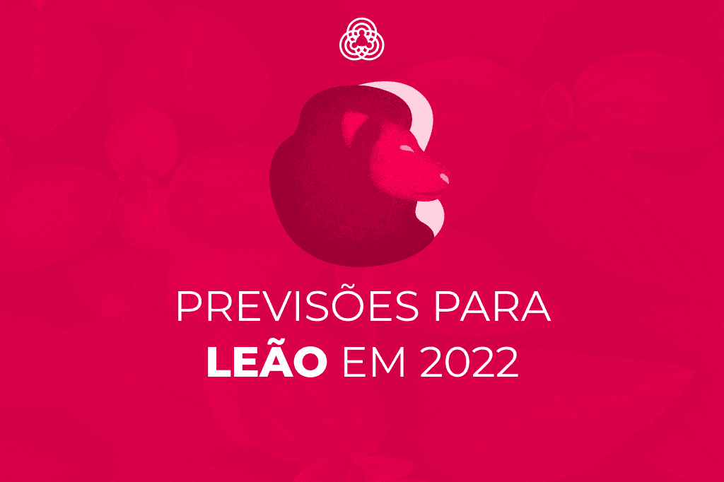 Previsões para Leão em 2022